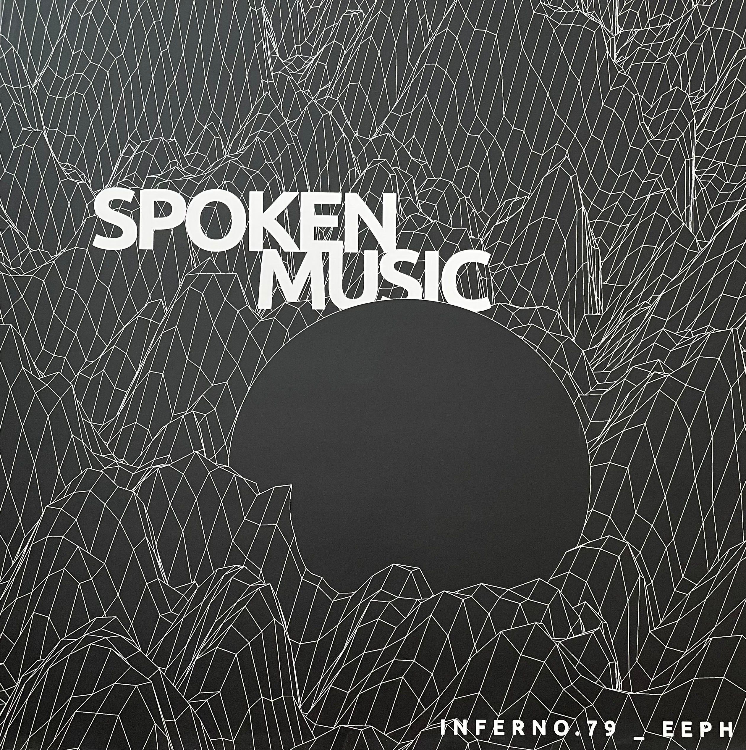 Inferno79, Eeph – Spoken Music | Orig. GER 2018 | White Vinyl