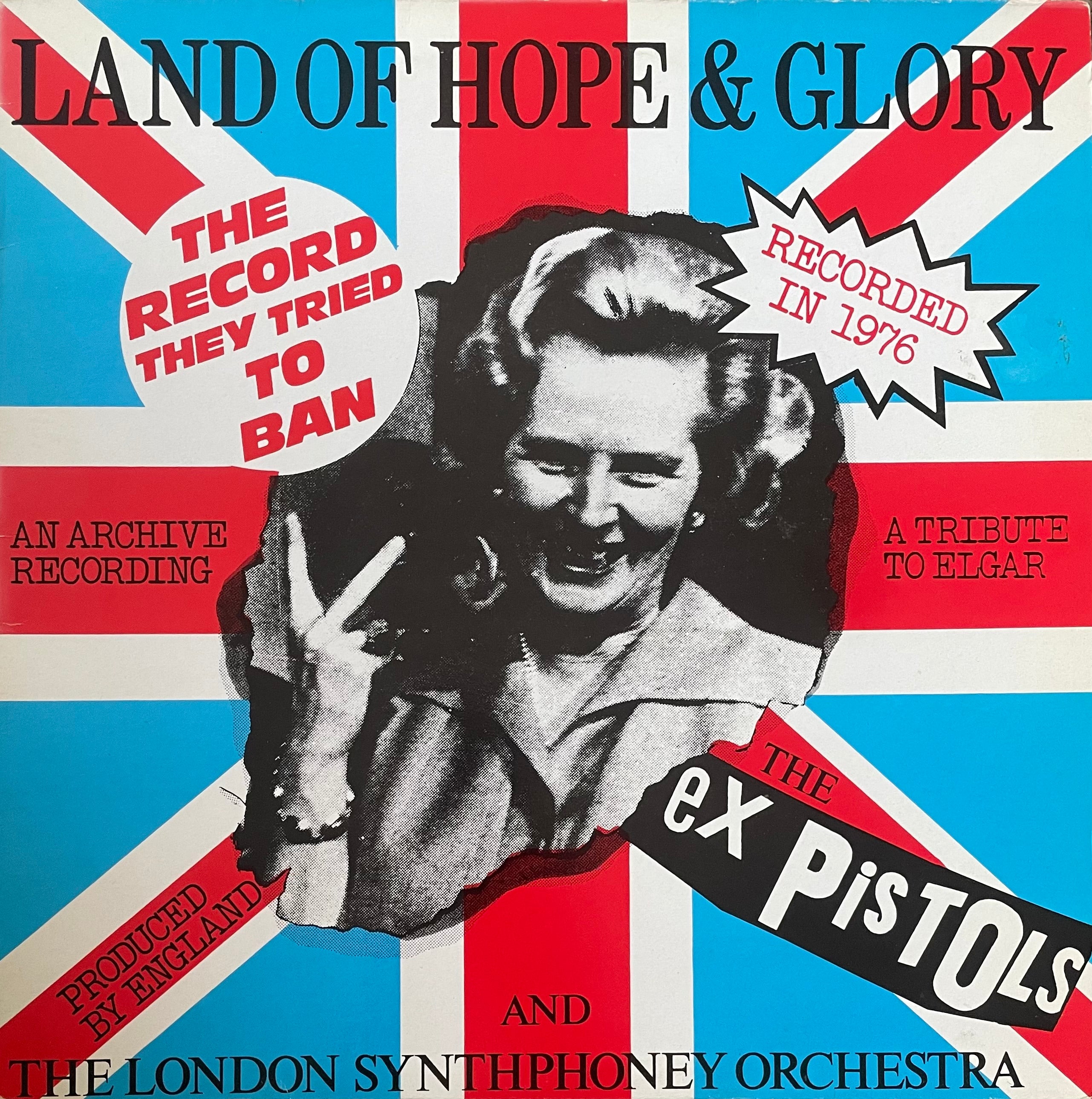 The Ex Pistols – Land Of Hope & Glory | Orig. UK 1984