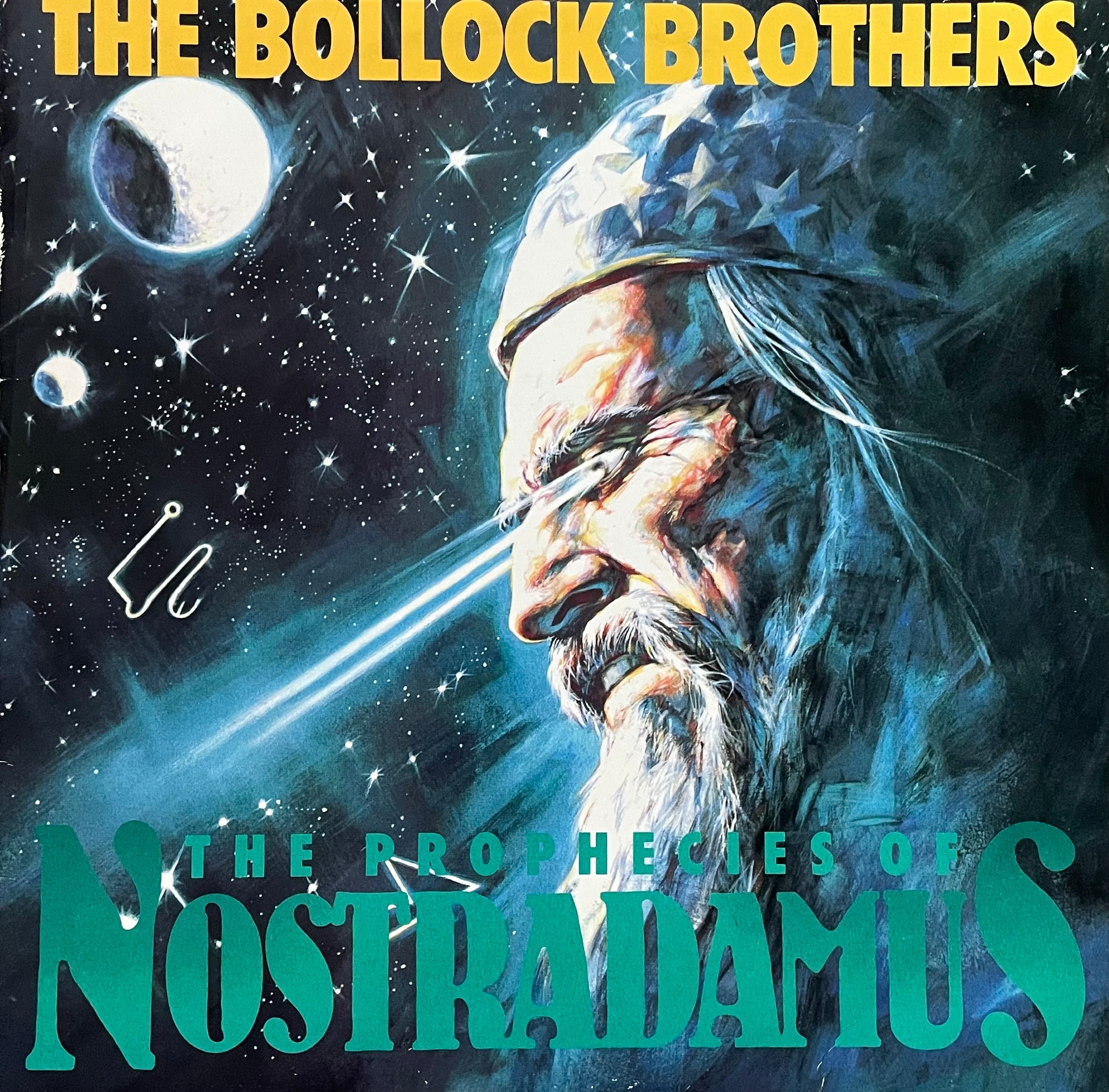The Bollock Brothers – The Prophecies Of Nostradamus | Orig. US 1987