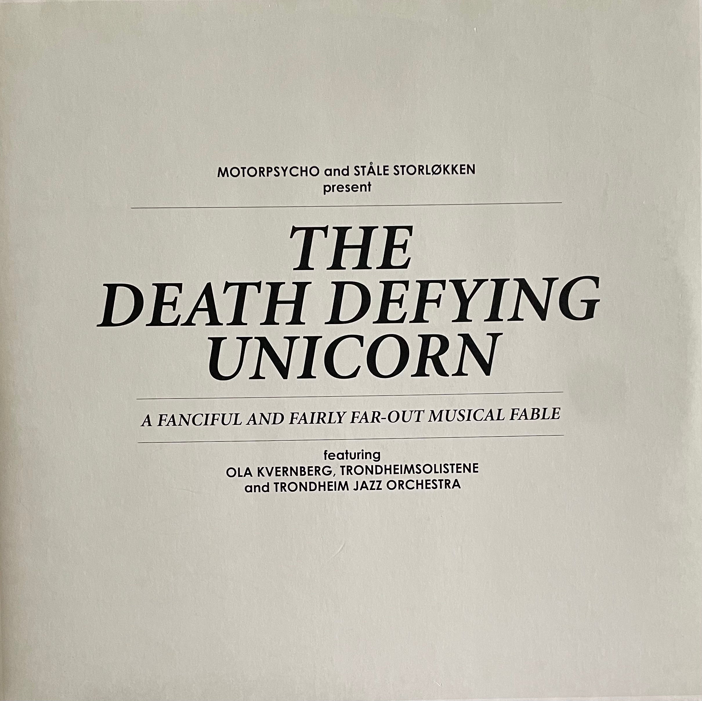 Motorpsycho And Ståle Storløkken Featuring Ola Kvernberg, Trondheimsolistene And Trondheim Jazz Orchestra – The Death Defying Unicorn | Orig. GER 2012