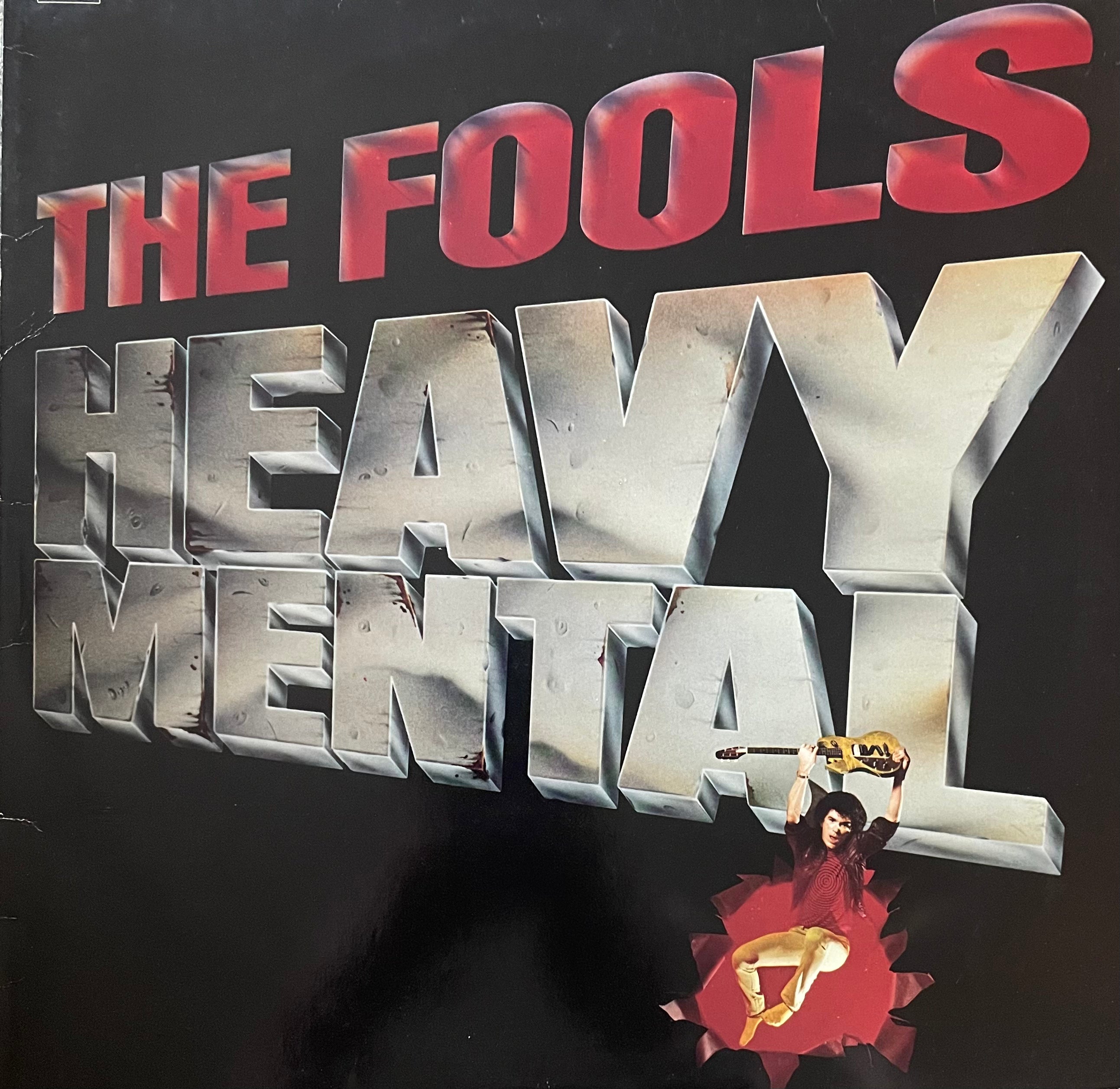 The Fools – Heavy Mental | Orig. GER 1981