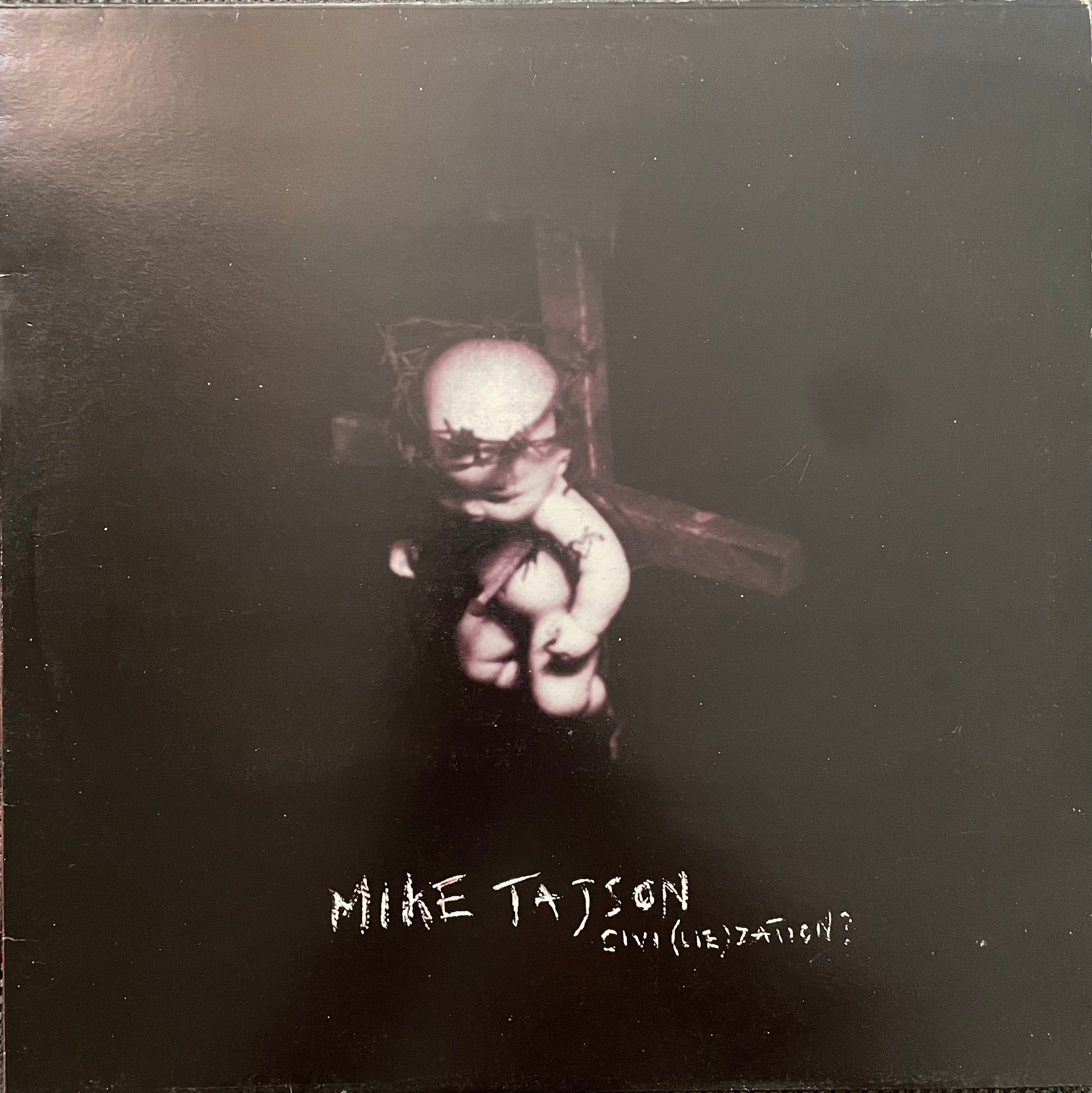 Mike Tajson – Civi(lie)zation? | Orig. GER 1995