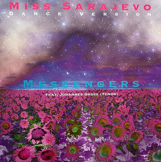 Messengers – Miss Sarajevo (Dance Version) | Orig. GER 1996