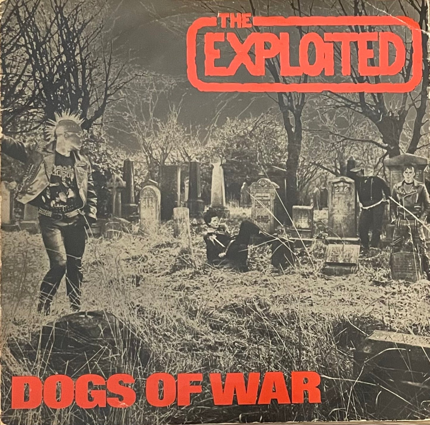 The Exploited – Dogs Of War | Orig. UK 1981
