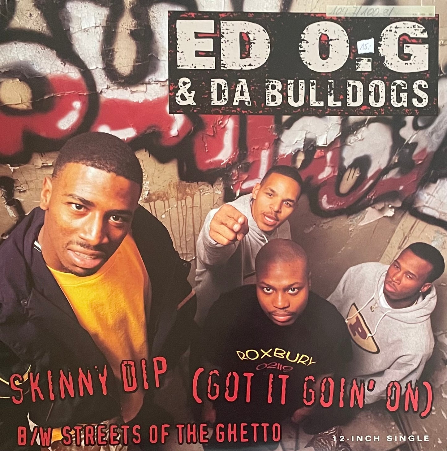 Ed O.G & Da Bulldogs – Skinny Dip (Got It Goin' On) B/W Streets Of The Ghetto | Orig. US 1993