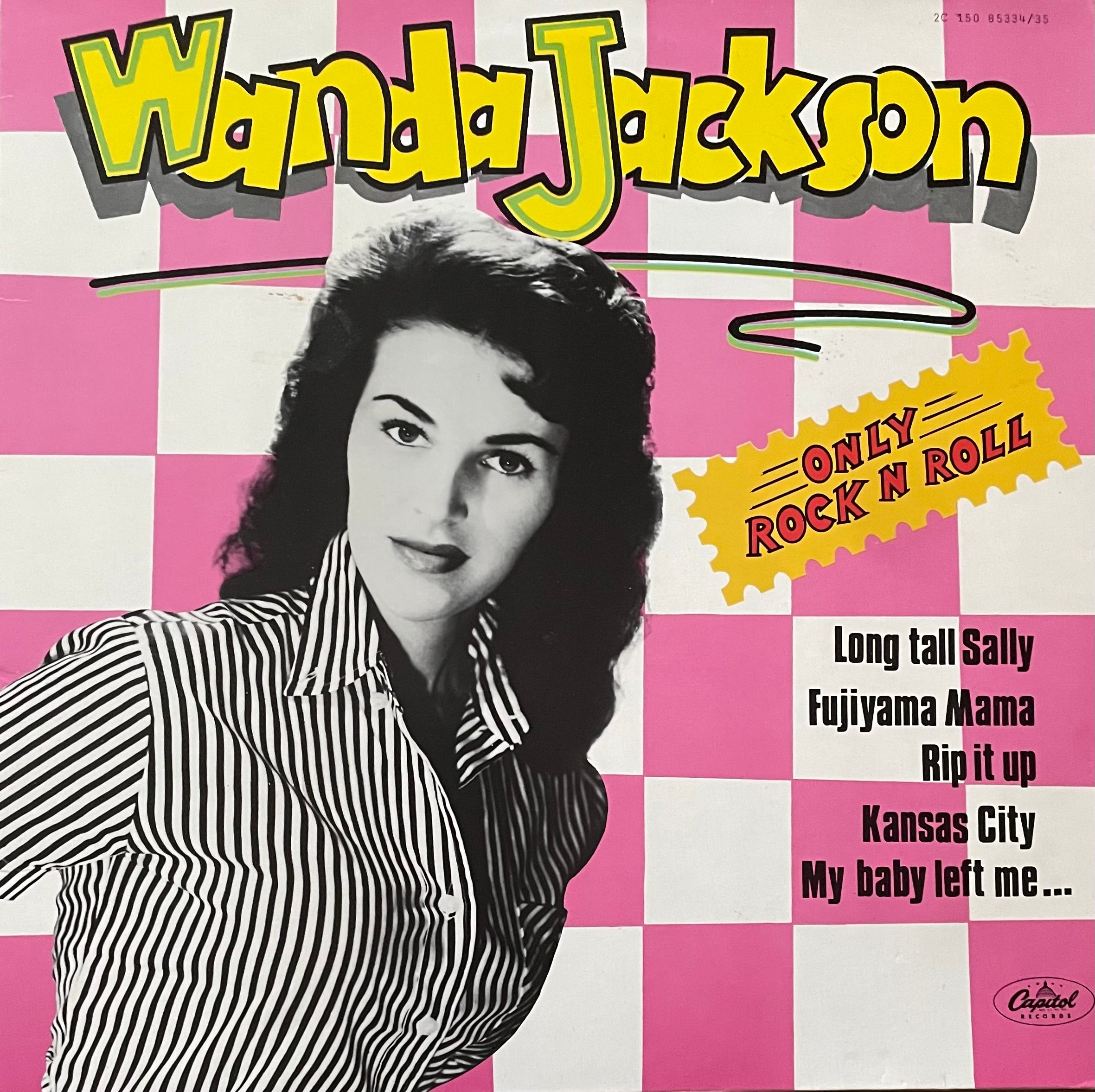 Wanda Jackson – Only Rock N Roll | Orig. FRA 1978