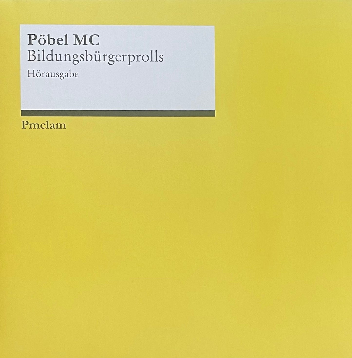 Pöbel MC – Bildungsbürgerprolls | Orig. GER 2020 | Picture Gatefold