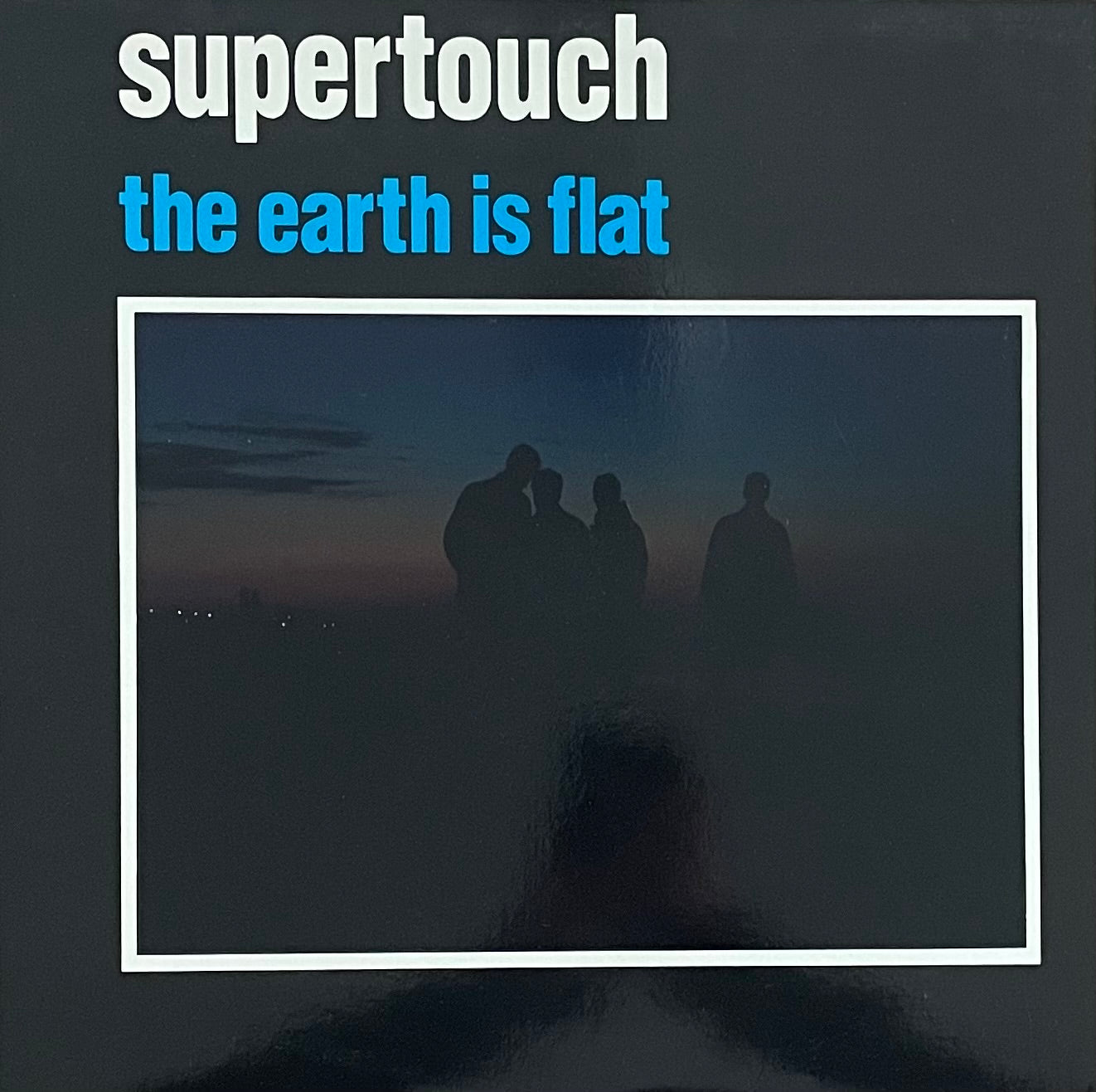 Supertouch – The Earth Is Flat | Orig. US 1990