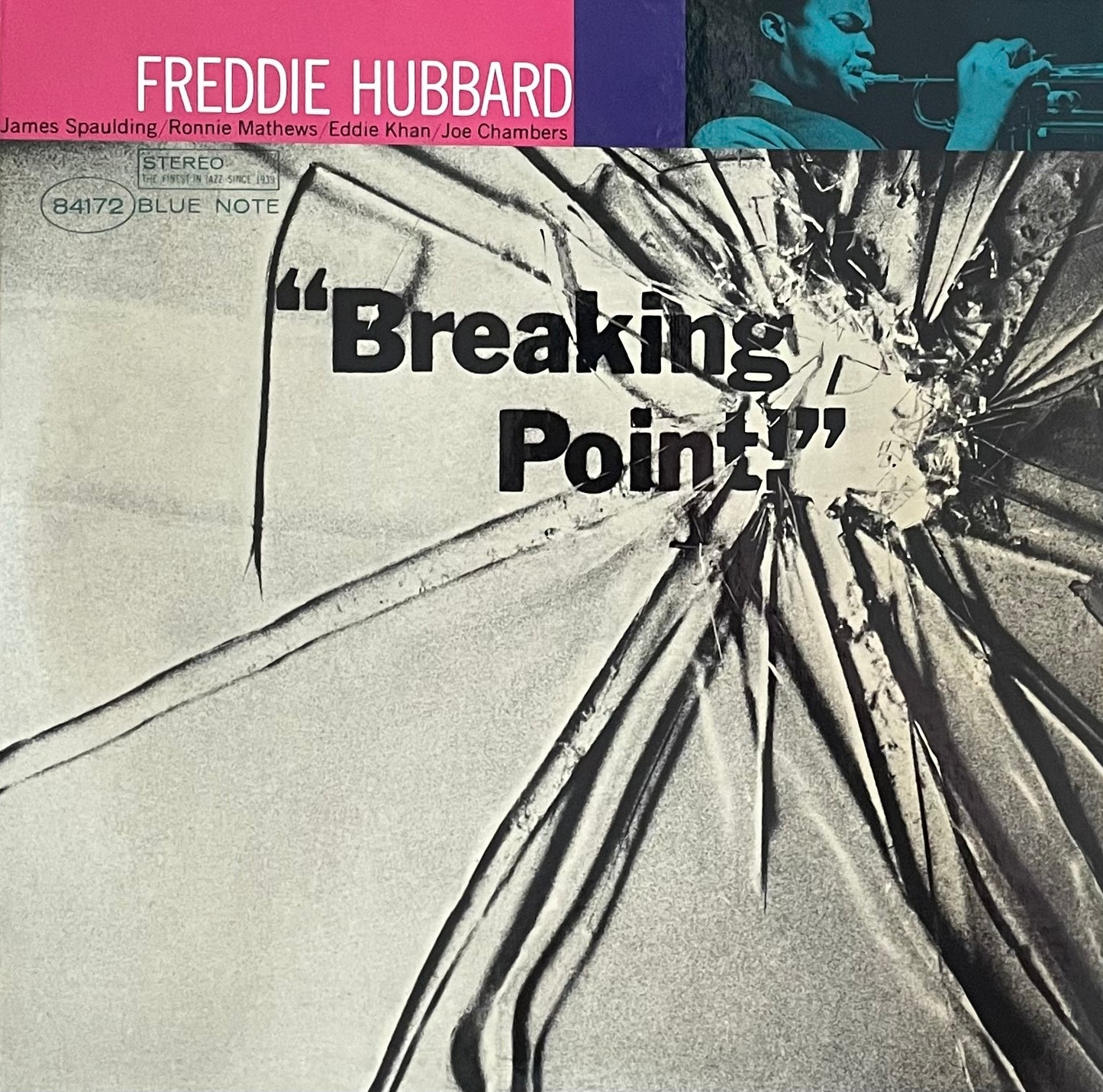 Freddie Hubbard – Breaking Point | Reissue Worldwide 2022 | Blue Note Tone Poet