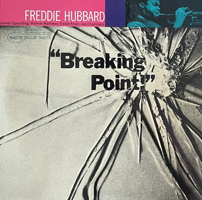 Freddie Hubbard – Breaking Point | Reissue Worldwide 2022 | Blue Note Tone Poet