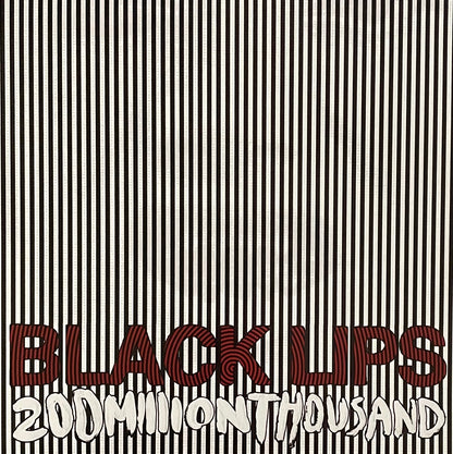 The Black Lips – 200 Million Thousand | Reissue US 2011