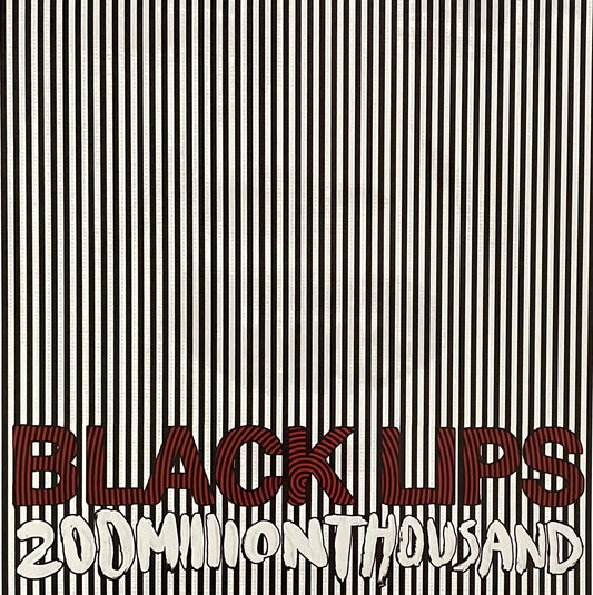 The Black Lips – 200 Million Thousand | Reissue US 2011