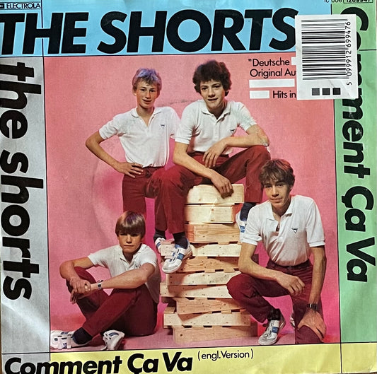 The Shorts – Comment Ça Va | Orig. EU 1983