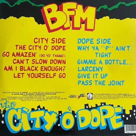 BFM – The City O' Dope | Orig. US & UK 1991