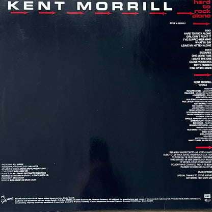 Kent Morrill – Hard To Rock Alone | Orig. GER 1987 | White Lable - Ungeprüftes Muster - Testpressung