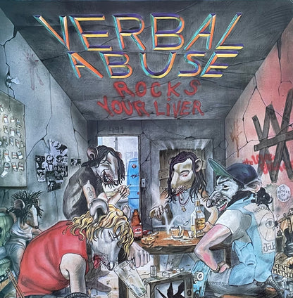 Verbal Abuse – Rocks Your Liver | Orig. US 1986