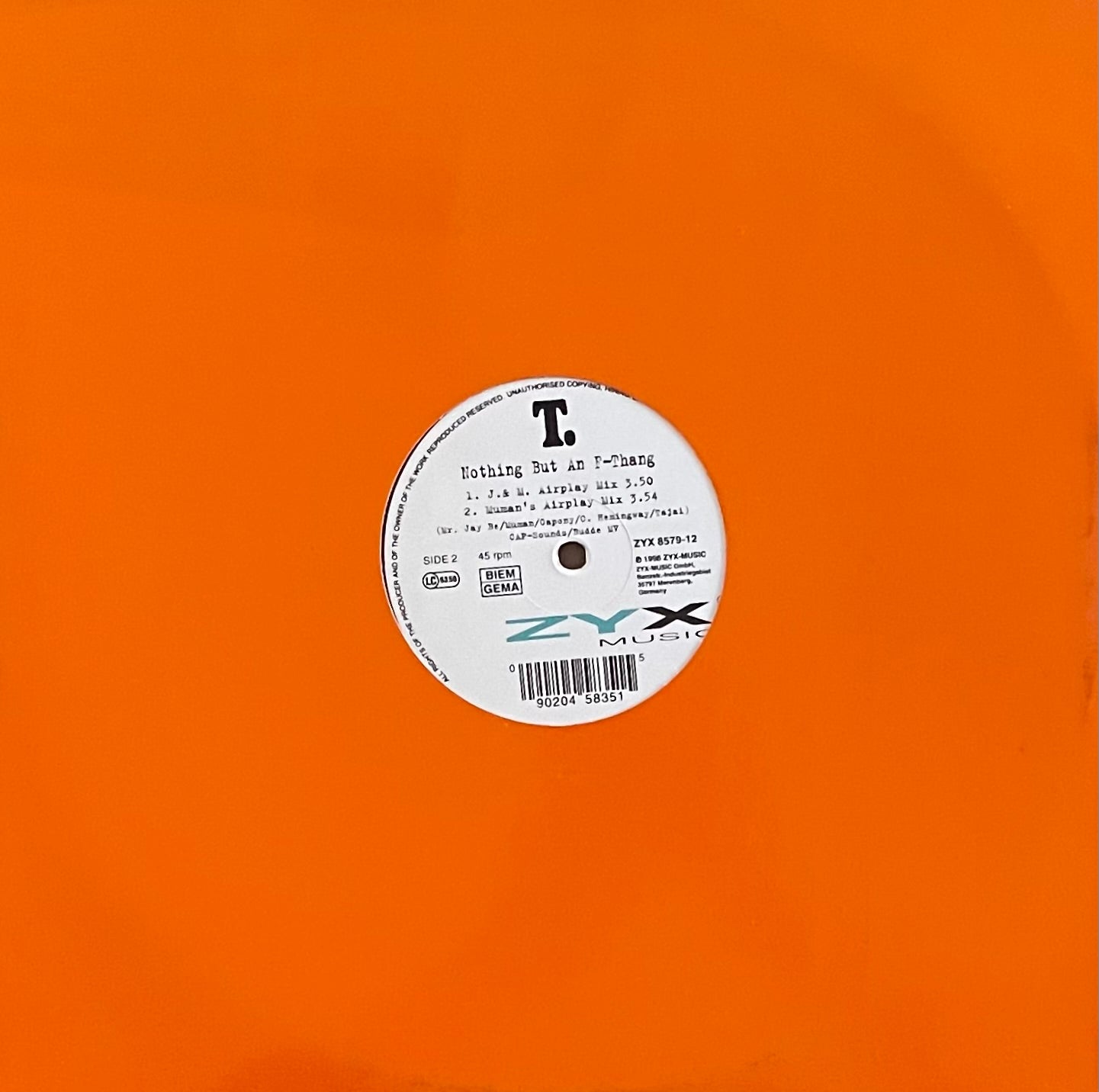 T. – Nothing But An F-Thang | Orig. EU 1996