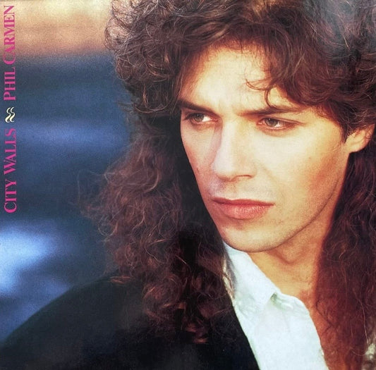 Phil Carmen – City Walls | Orig. GER 1987