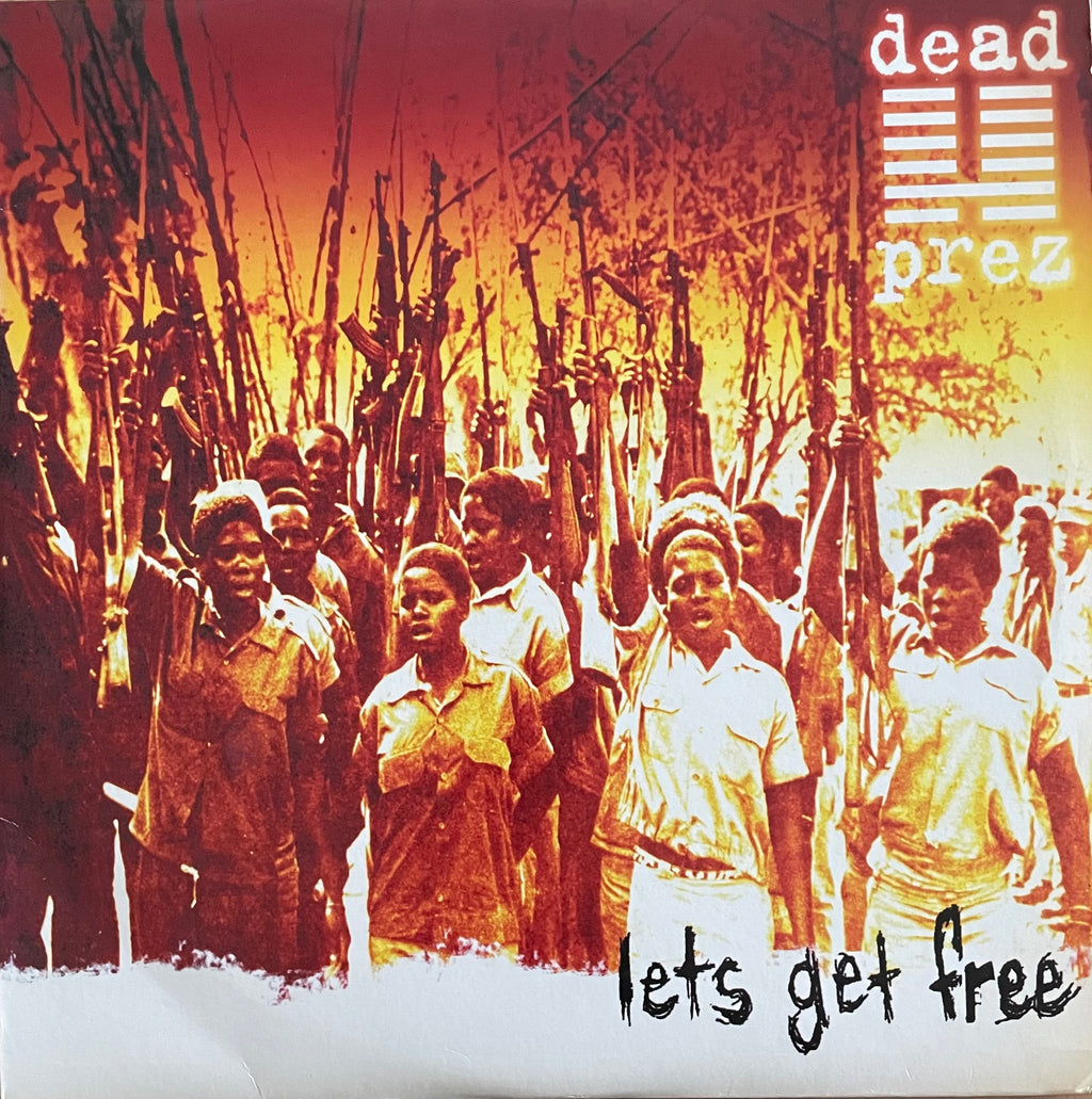 Dead Prez – Lets Get Free | Reissue US 2015