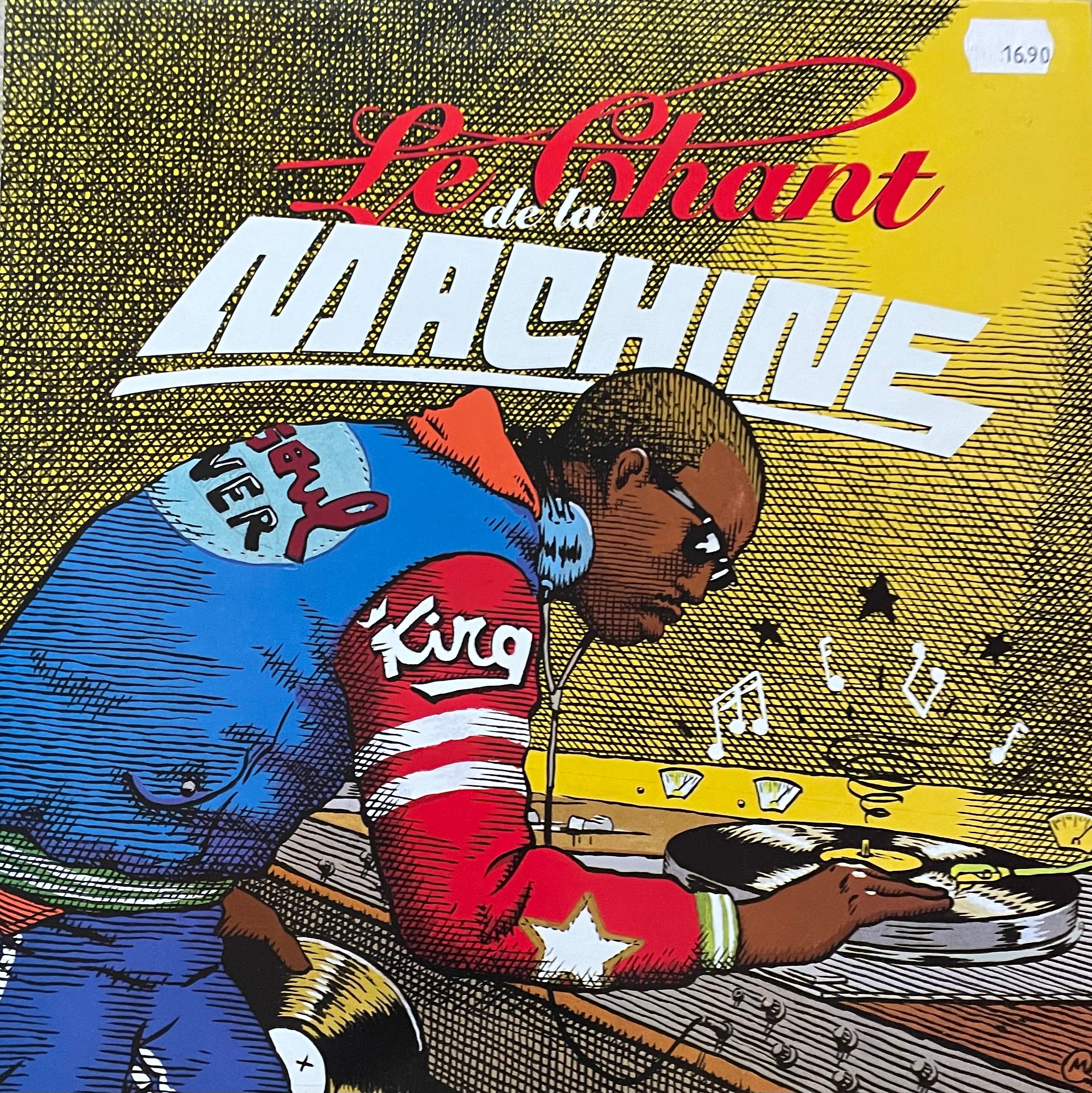Various – Le Chant De La Machine | Orig. FRA 2000