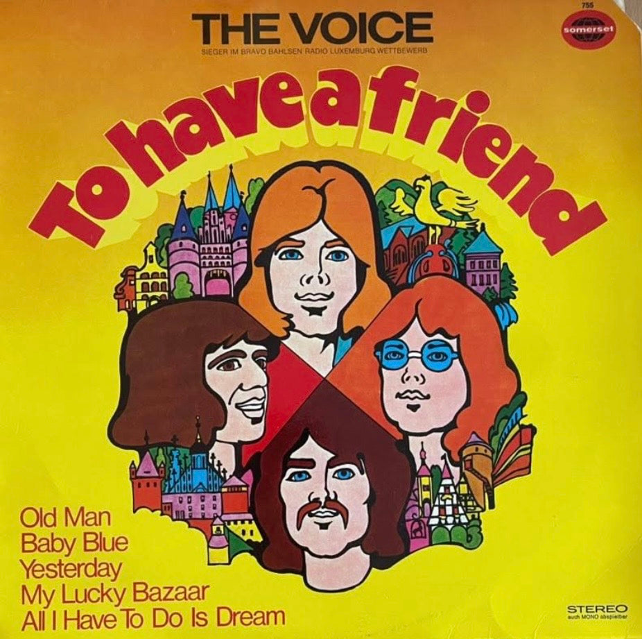 The Voice – To Have A Friend | Orig. GER 1972