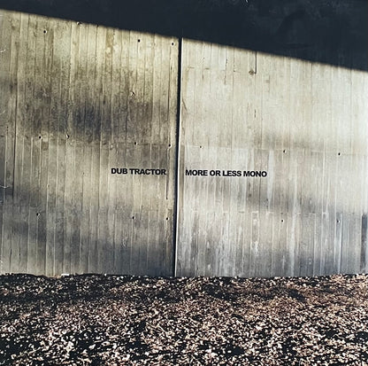 Dub Tractor – More Or Less Mono | Orig. GER 2003