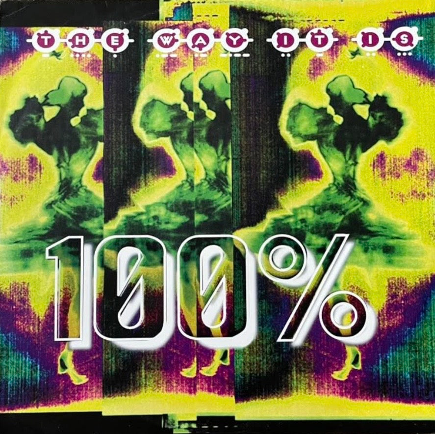 100% – The Way It Is | Orig. EU 1996