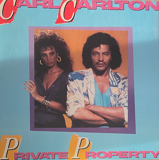 Carl Carlton – Private Property | Orig. US 1985