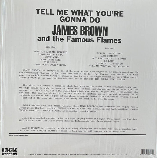 James Brown & The Famous Flames – Tell Me What You're Gonna Do | Reissue UK 2015