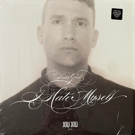 Xiu Xiu – Dear God, I Hate Myself | Orig. UK&US 2010