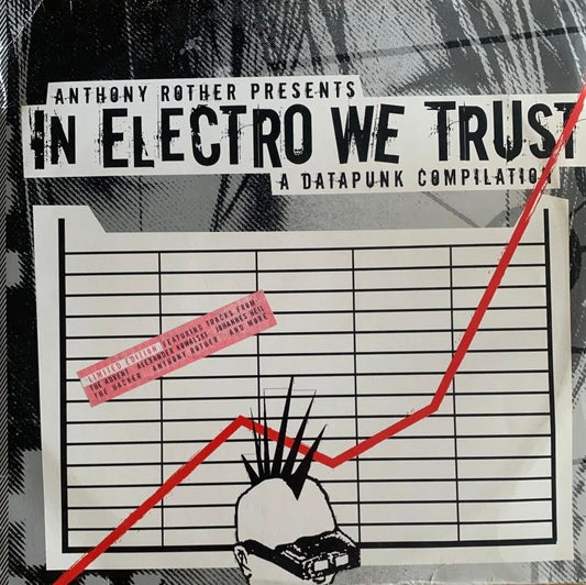 Various – In Electro We Trust (A Datapunk Compilation) | Orig. GER 2004 | Limited