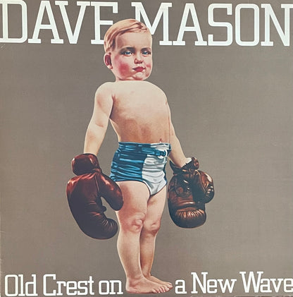 Dave Mason – Old Crest On A New Wave | Orig. EU 1980