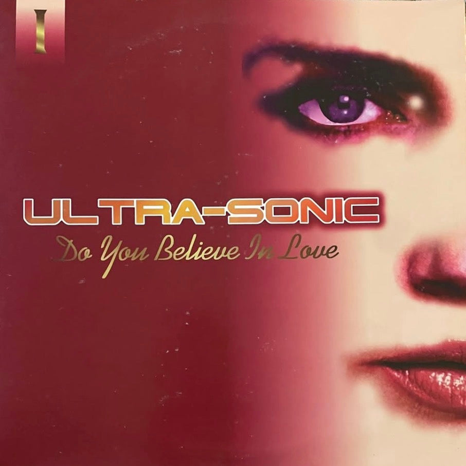 Ultra-Sonic – Do You Believe In Love | Orig. EU 1996