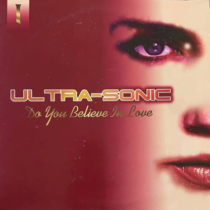 Ultra-Sonic – Do You Believe In Love | Orig. EU 1996