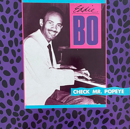 Eddie Bo – Check Mr. Popeye | Orig. UK 1988