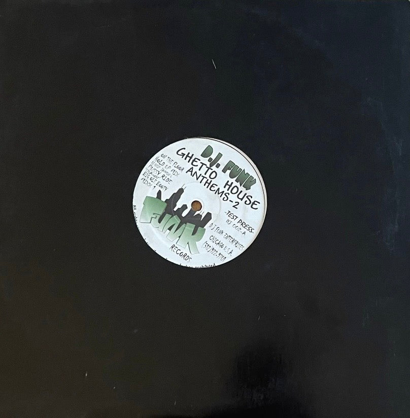 D.J. Funk – Ghetto House Anthems-2 | Orig. US 1996 | Testpressung