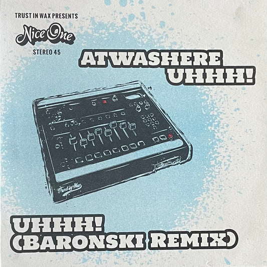 Atwashere – Uhhh! / Uhhh! (Baronski RMX) | Orig. GER 2018 | Limited