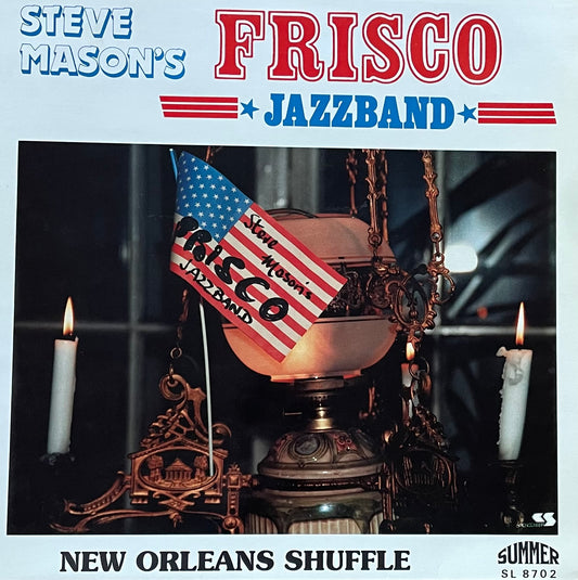 Steve Mason's Frisco Jazzband – New Orleans Shuffle | Orig. GER 1987 | Signed on Backcover