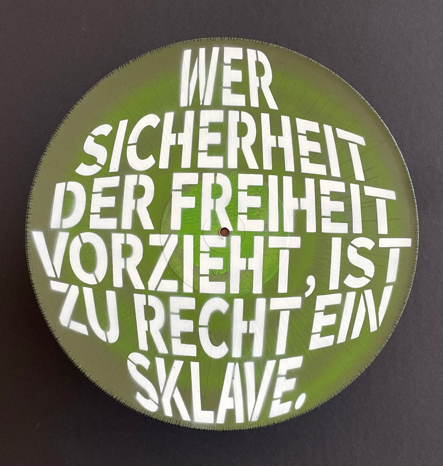 Wer Sicherheit der Freiheit Vorzieht, Ist Zu Recht Ein Sklave. | Plattenkunst