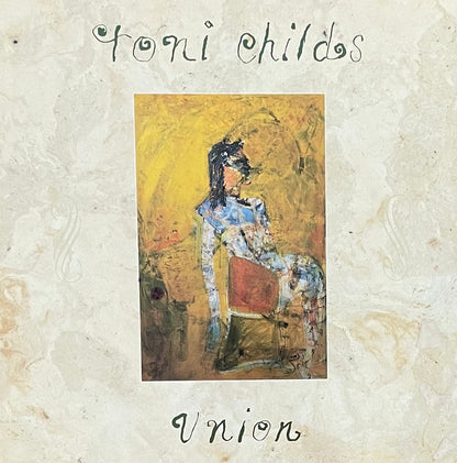 Toni Childs – Union | Orig. EU 1988