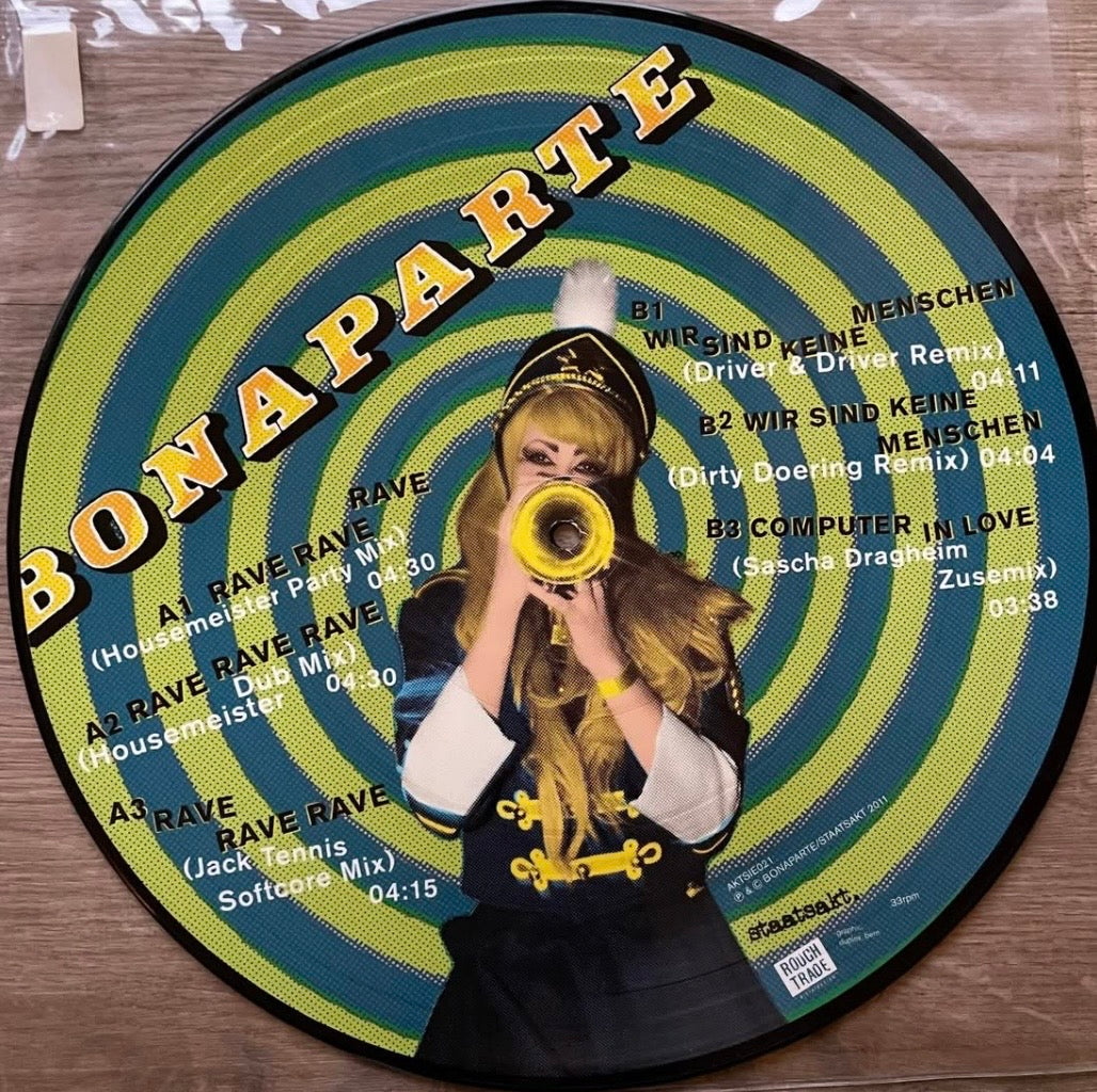 Bonaparte – Rave Rave Remix | Orig. GER 2011 | Limited Pictures Disc