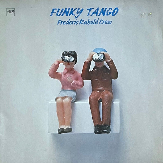 Frederic Rabold Crew – Funky Tango | Orig. NET 1979