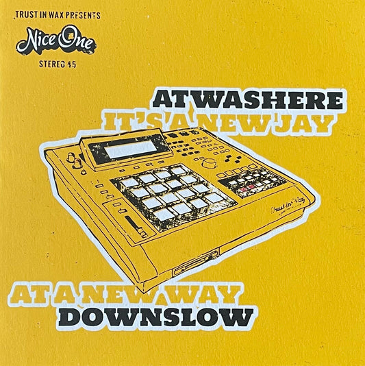Atwashere, Downslow – It's A New Jay / At A New Way | Orig. GER 2017 | Limited