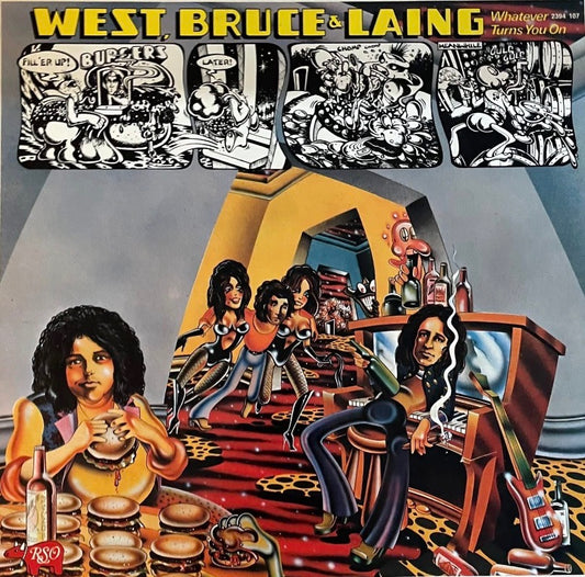 West, Bruce & Laing – Whatever Turns You On | Orig. GER 1973