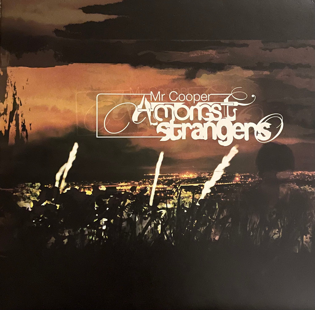 Mr. Cooper – Amongst Strangers | Orig. GER 2006 | Limited to 500