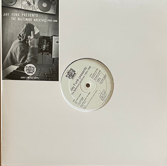 Various – Jay Funk Presents The Baltimore Archives 1993-1996 | Orig. UK 2015 | Limited to 200