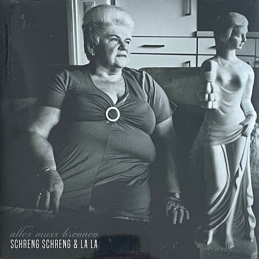 Schreng Schreng & La La – Alles Muss Brennen | Orig. GER 2019 | White Vinyl