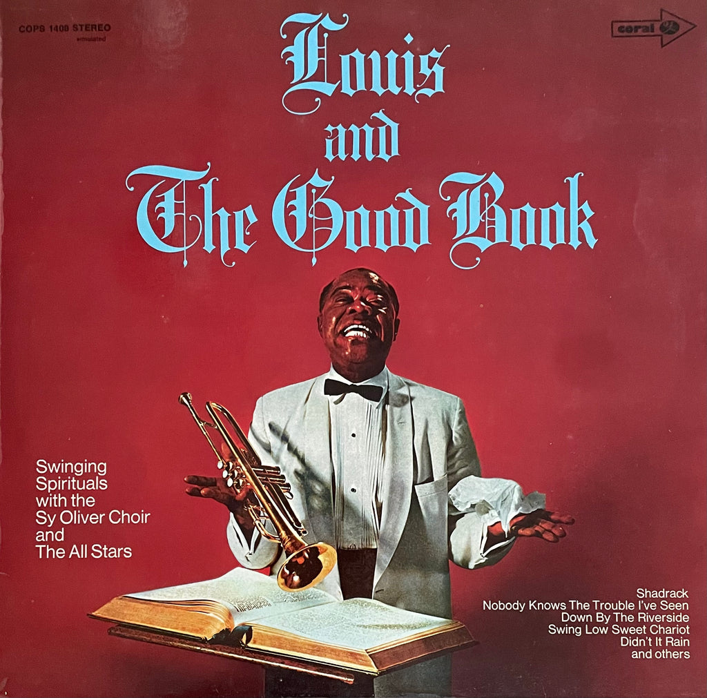 Louis Armstrong And His All-Stars With The Sy Oliver Choir – Louis And The Good Book | Reissue GER 70‘s