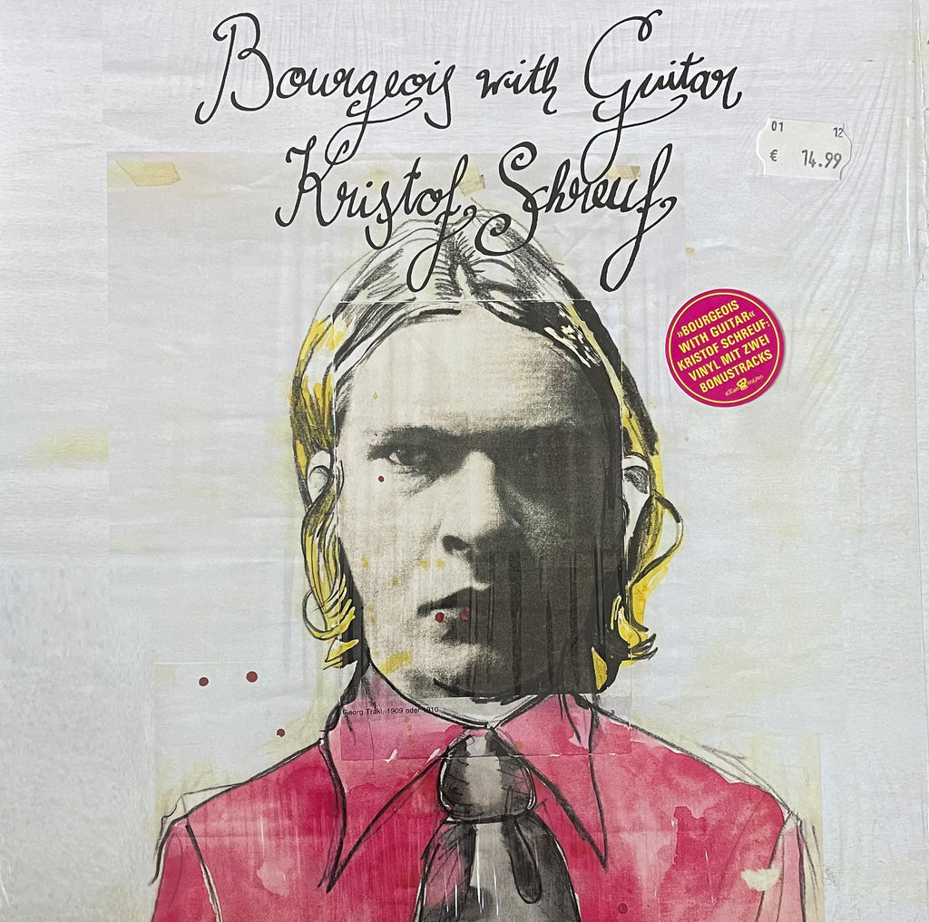 Kristof Schreuf – Bourgeois With Guitar | Orig. GER 2010