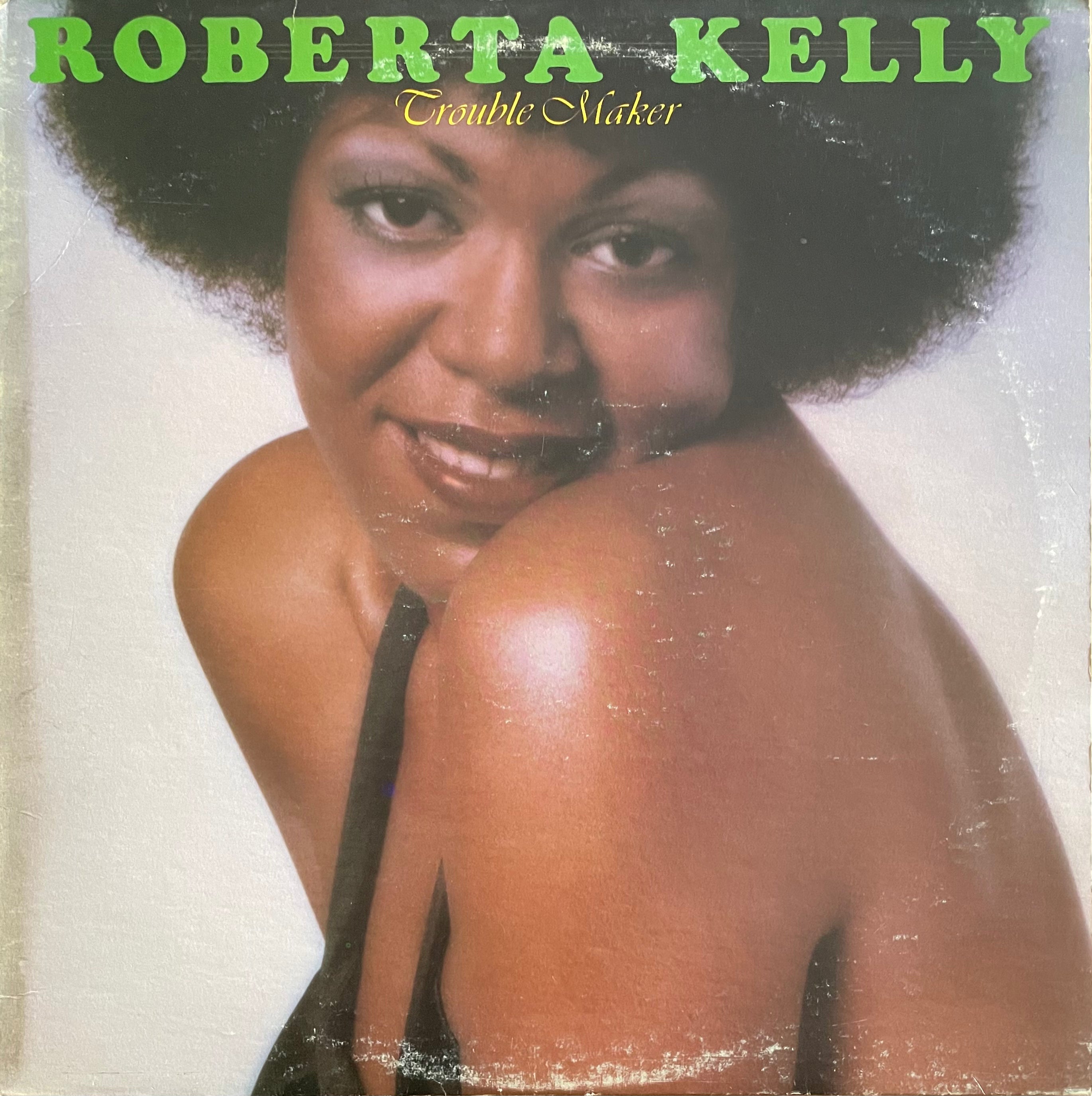 Roberta Kelly – Trouble Maker | Orig. US 1976